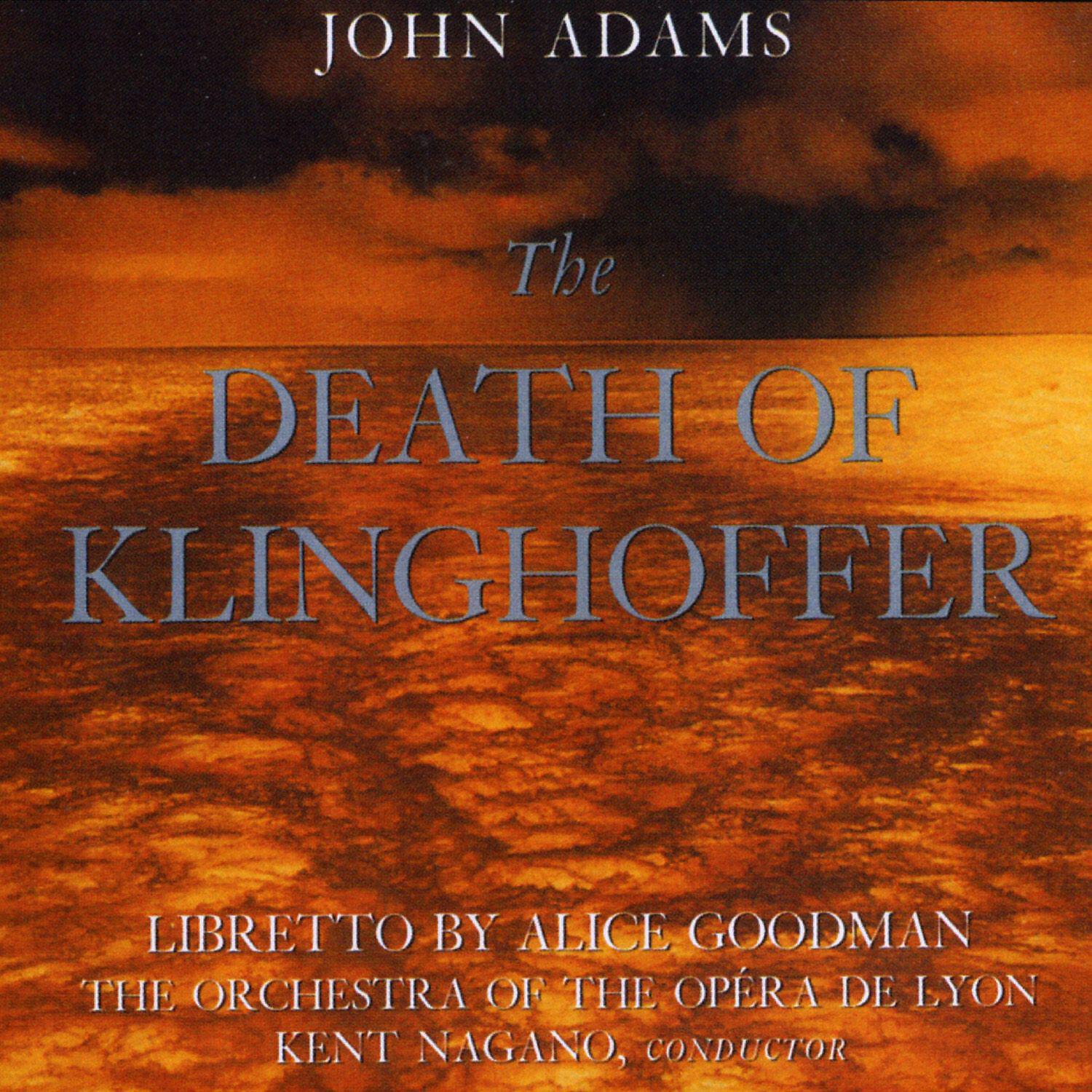 Kent Nagano - The Death of Klinghoffer, Prologue: Chorus of Exiled Palestinians