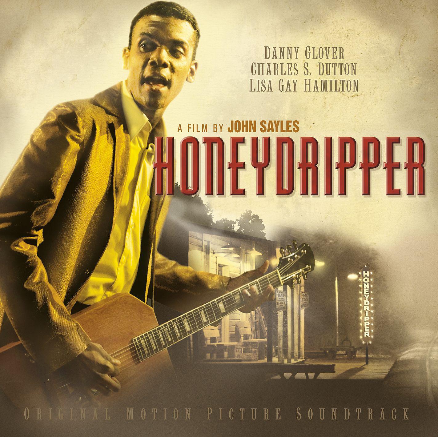 Постер альбома Honeydripper (Original Motion Picture Soundtrack)