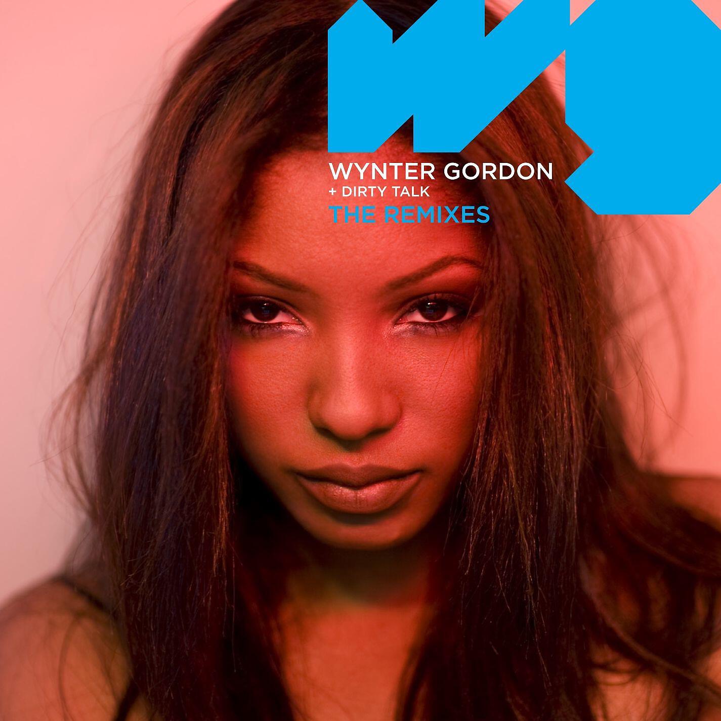 Wynter Gordon - Dirty Talk (Ocelot Mix)