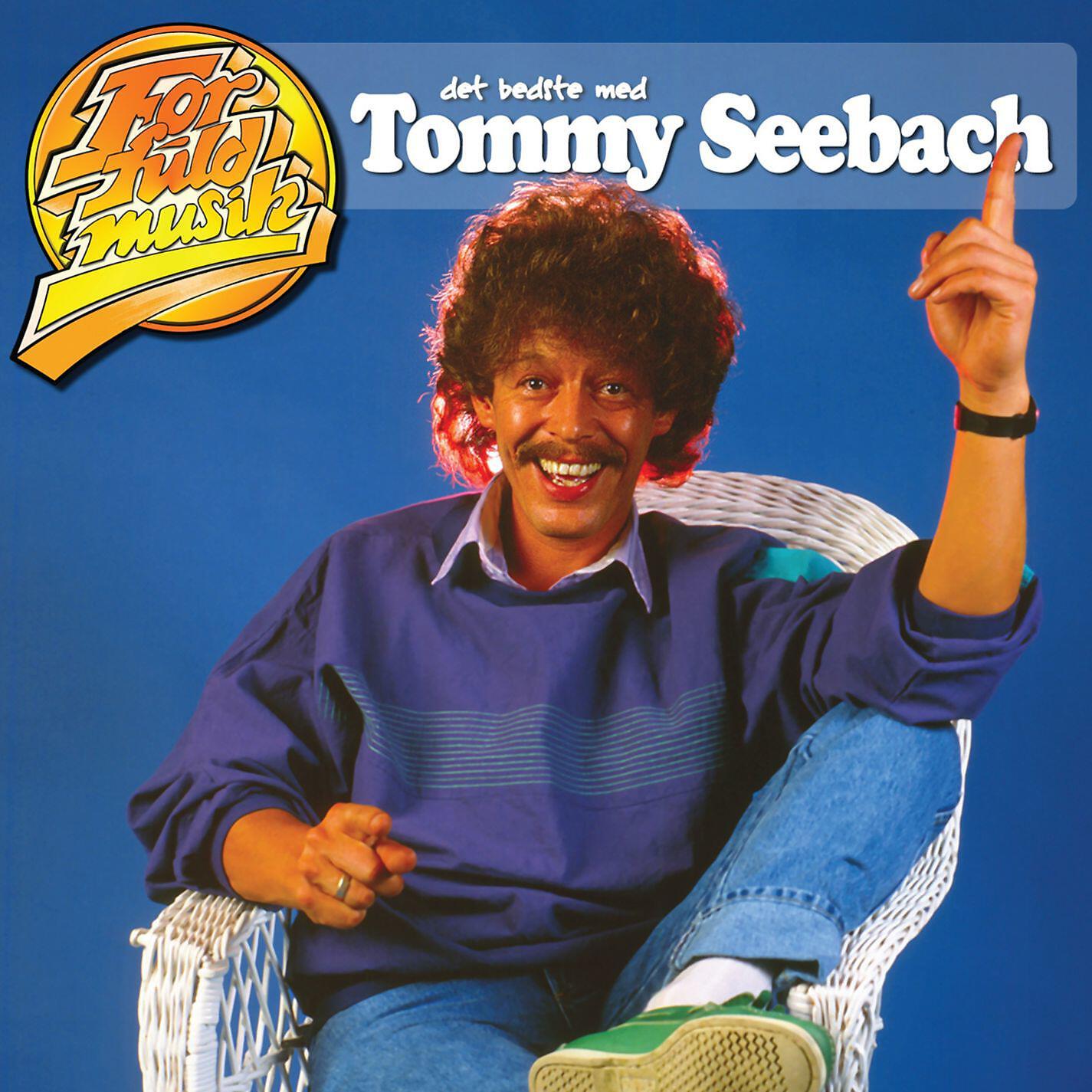 Tommy Seebach - Du skælder mig hele tiden ud (1998 - Remaster)