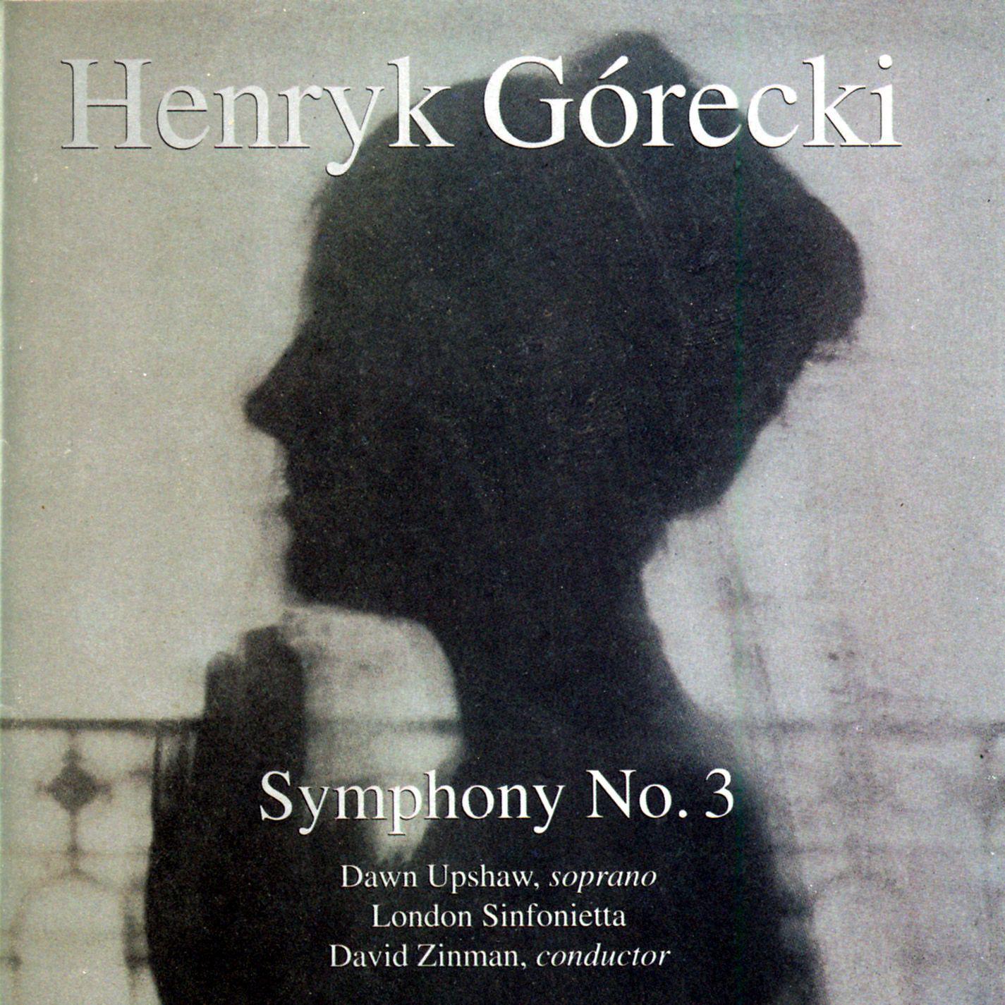 Постер альбома Górecki: Symphony No. 3
