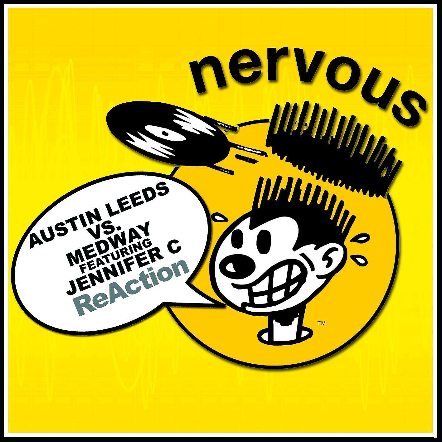 Austin Leeds Vs. Medway - ReAction (Martin Accorsi Remix Radio Edit)