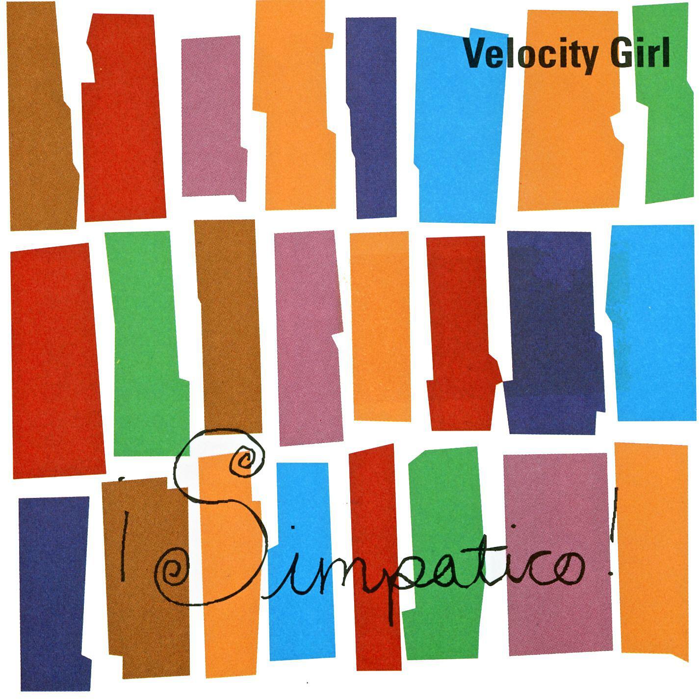 Velocity Girl - There's Only One Thing Left To Say