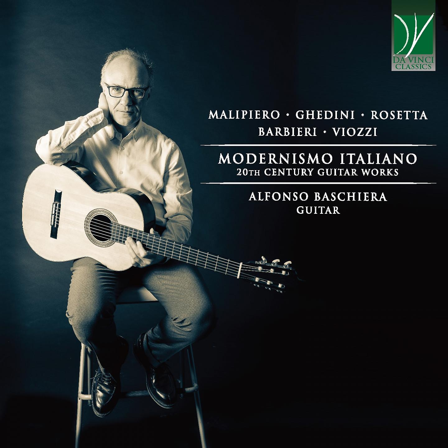 Постер альбома Malipiero, Ghedini, Rosetta, Barbieri, Viozzi: Modernismo Italiano