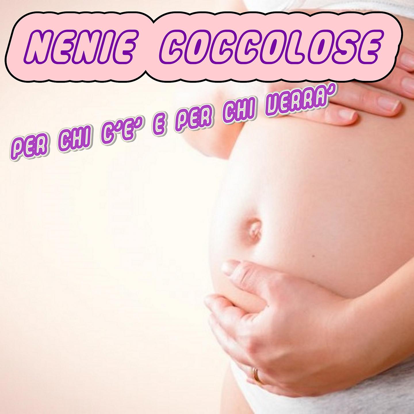Постер альбома Nenie coccolose