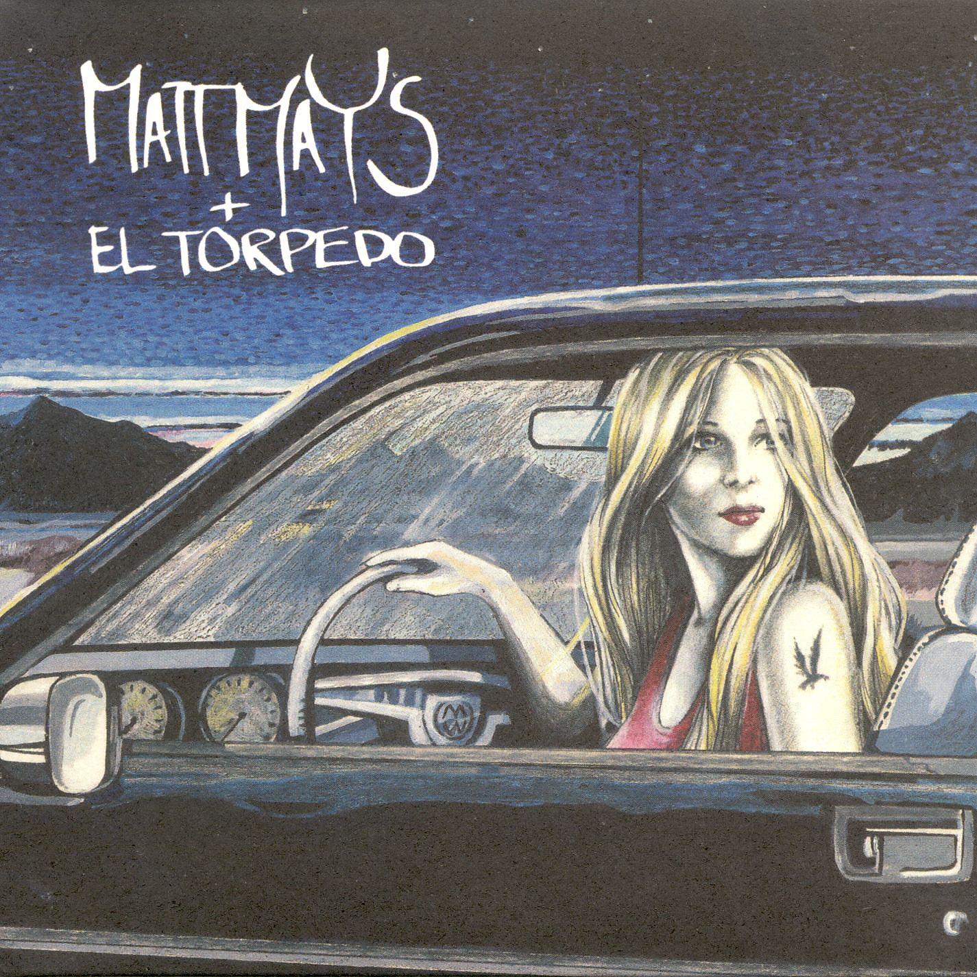 Постер альбома Matt Mays & El Torpedo