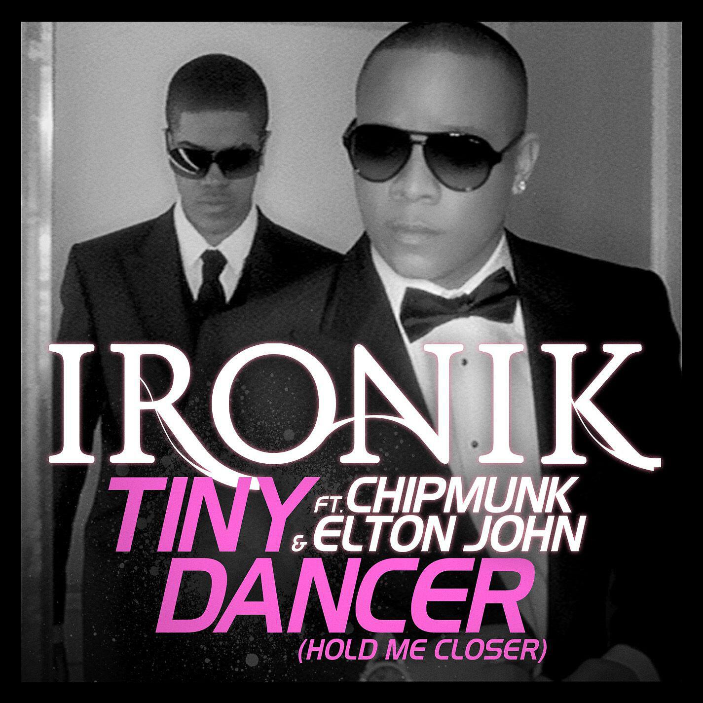 Ironik - Tiny Dancer (Hold Me Closer) [feat. Chipmunk and Elton John] [TreMoreFire Remix]