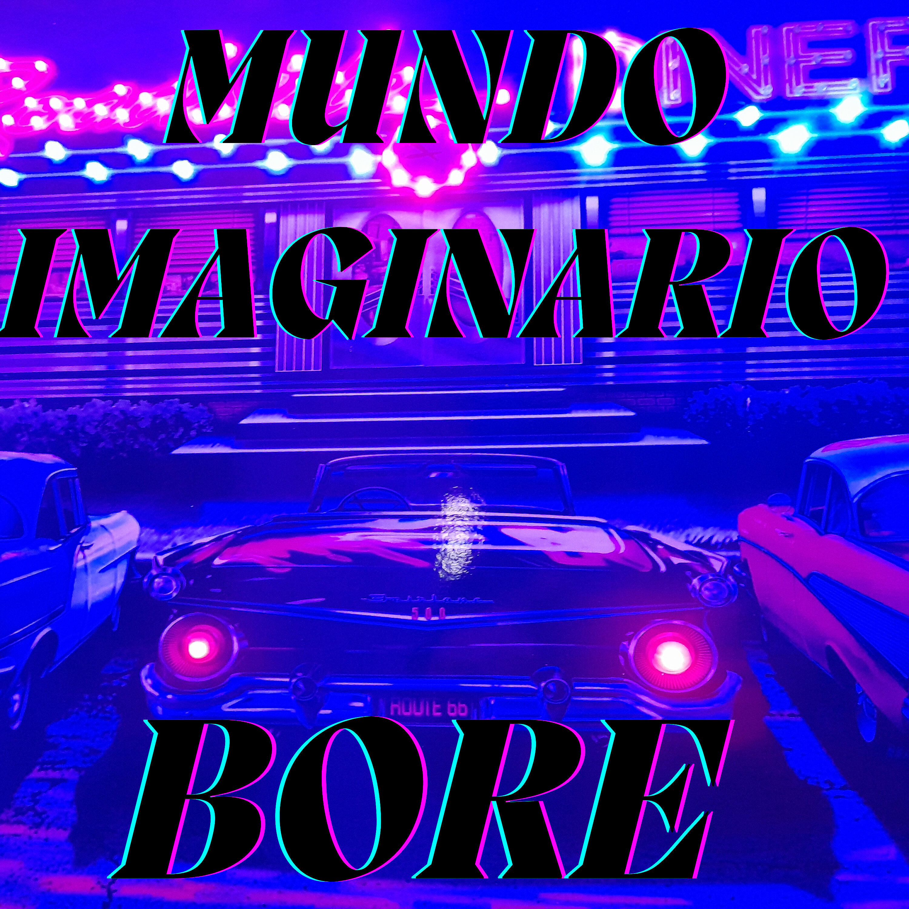 BORE - Mundo Imaginario (2022 Remastered)