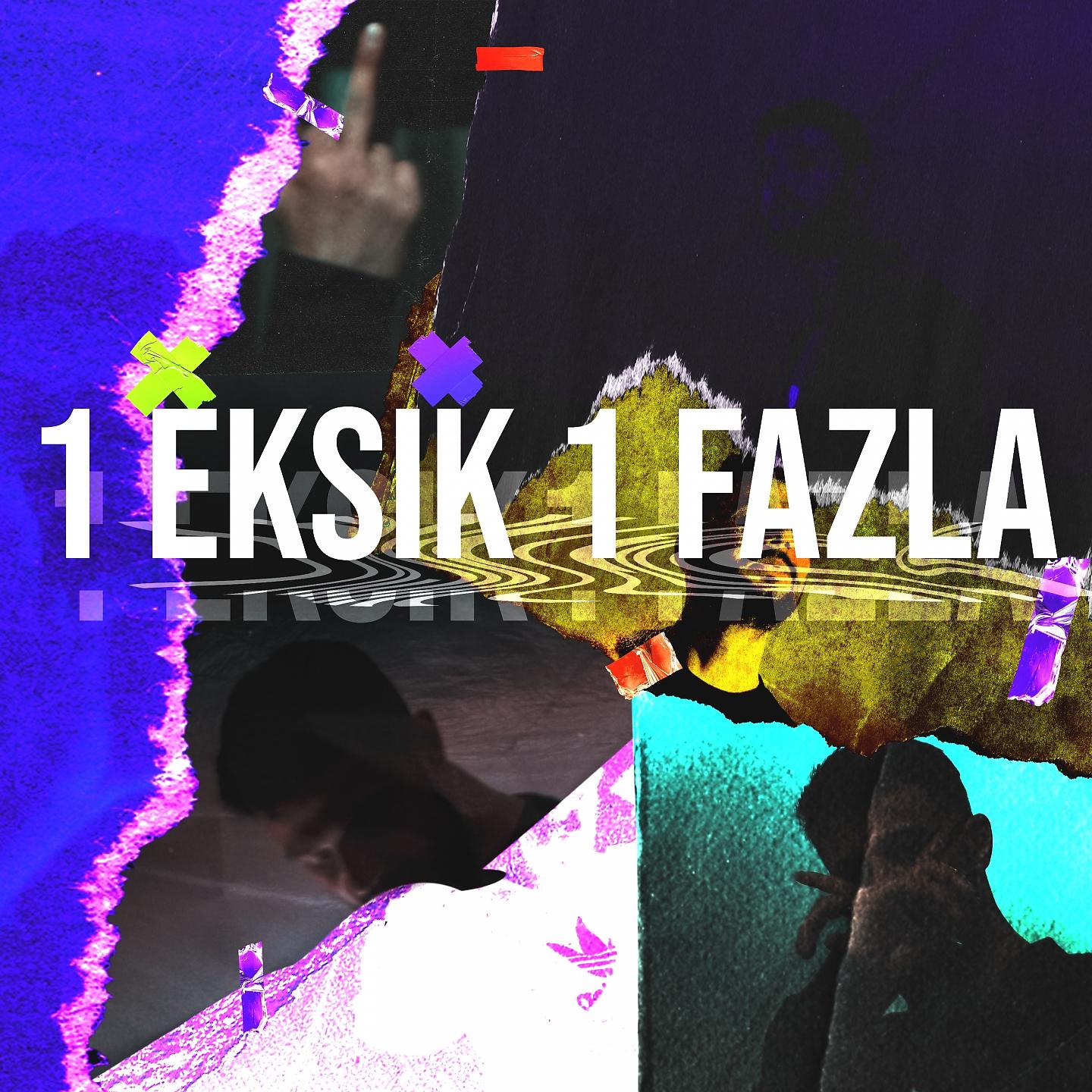 Постер альбома 1 Eksik 1 Fazla
