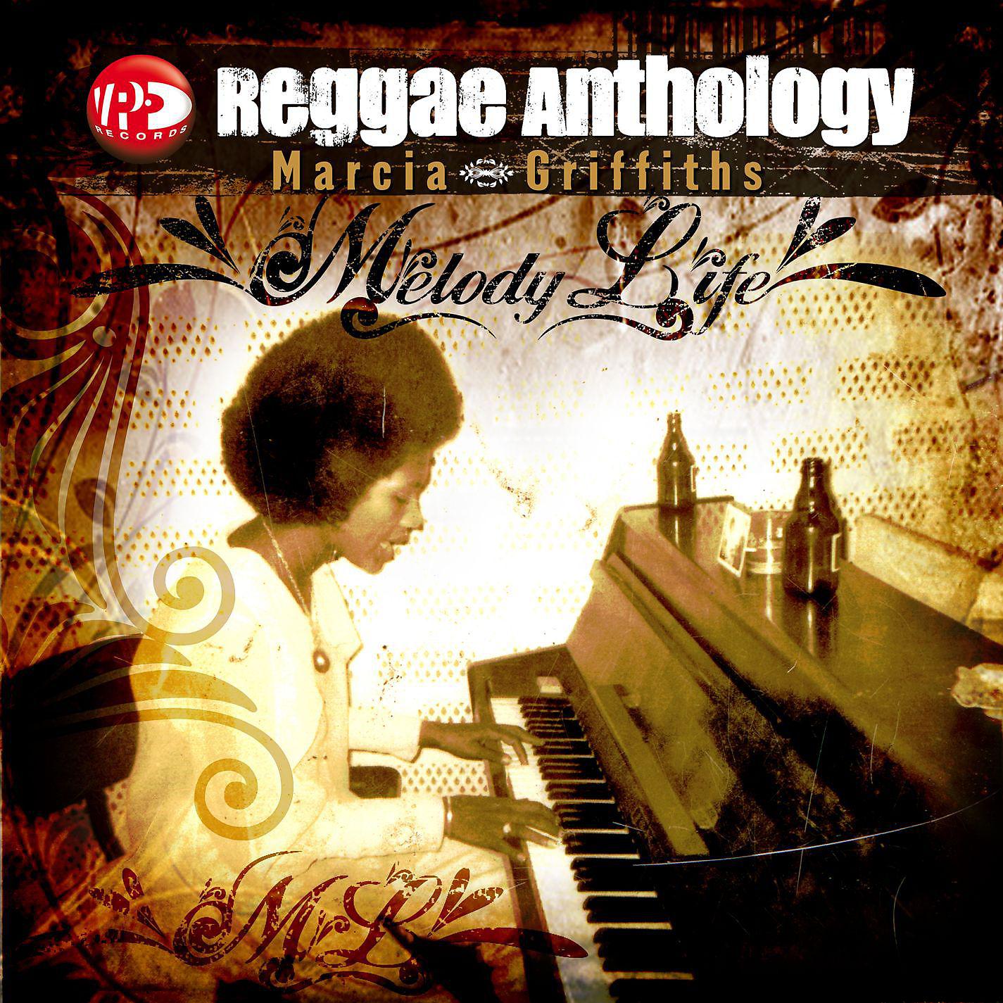 Постер альбома Reggae Anthology: Melody Life