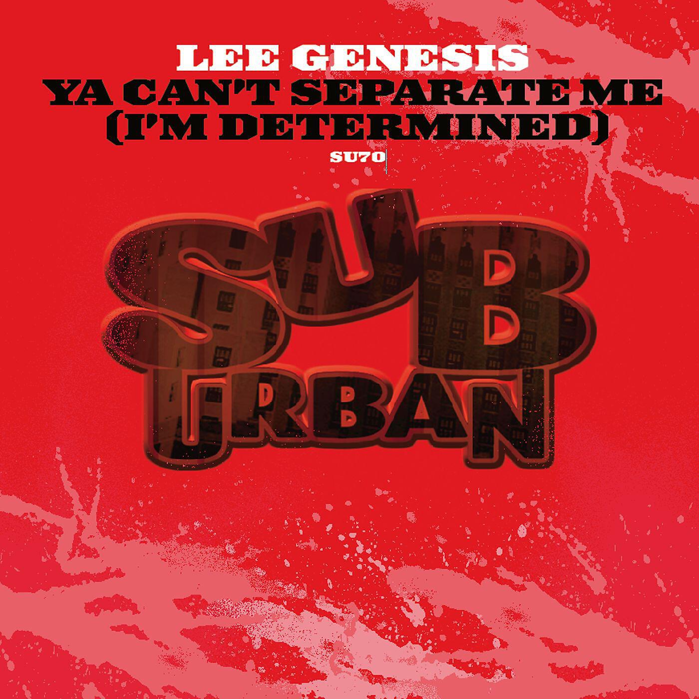 Lee Genesis - Ya Can't Separate Me [I'm Determined] [JJK RSM 2008 Dub Mix]