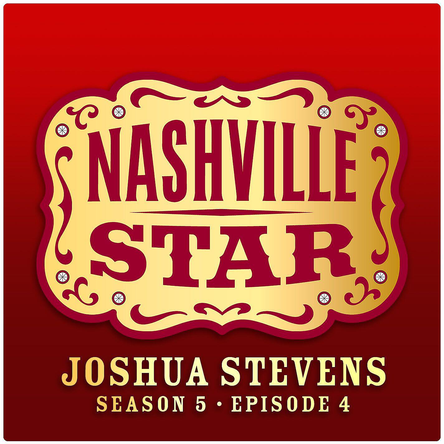 Joshua Stevens - I'm in a Hurry (And I Don't Know Why) [Nashville Star Season 5]