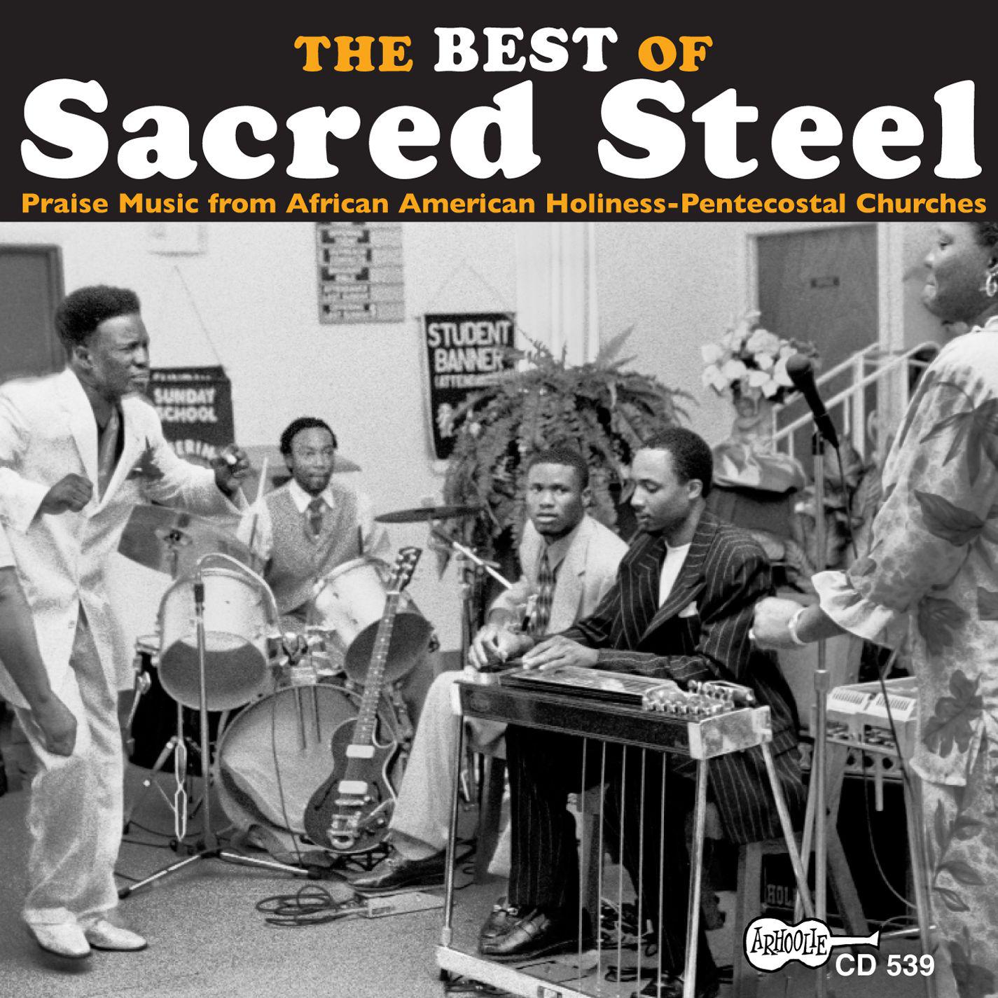 Постер альбома The Best Of Sacred Steel