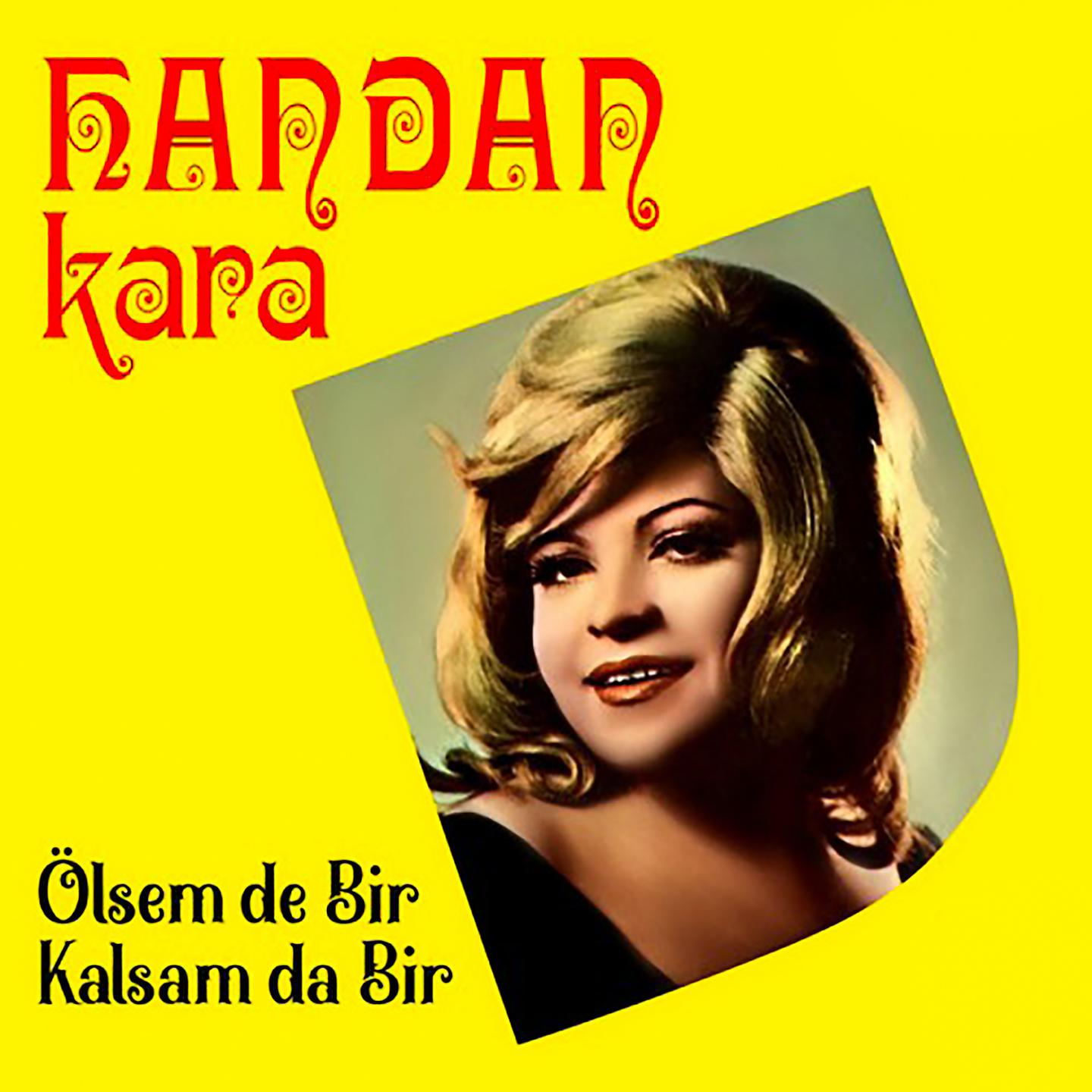 Постер альбома Ölsem De Bir Kalsam Da Bir
