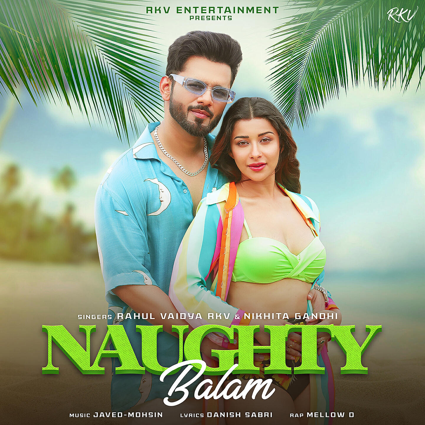 Rahul Vaidya - Naughty Balam