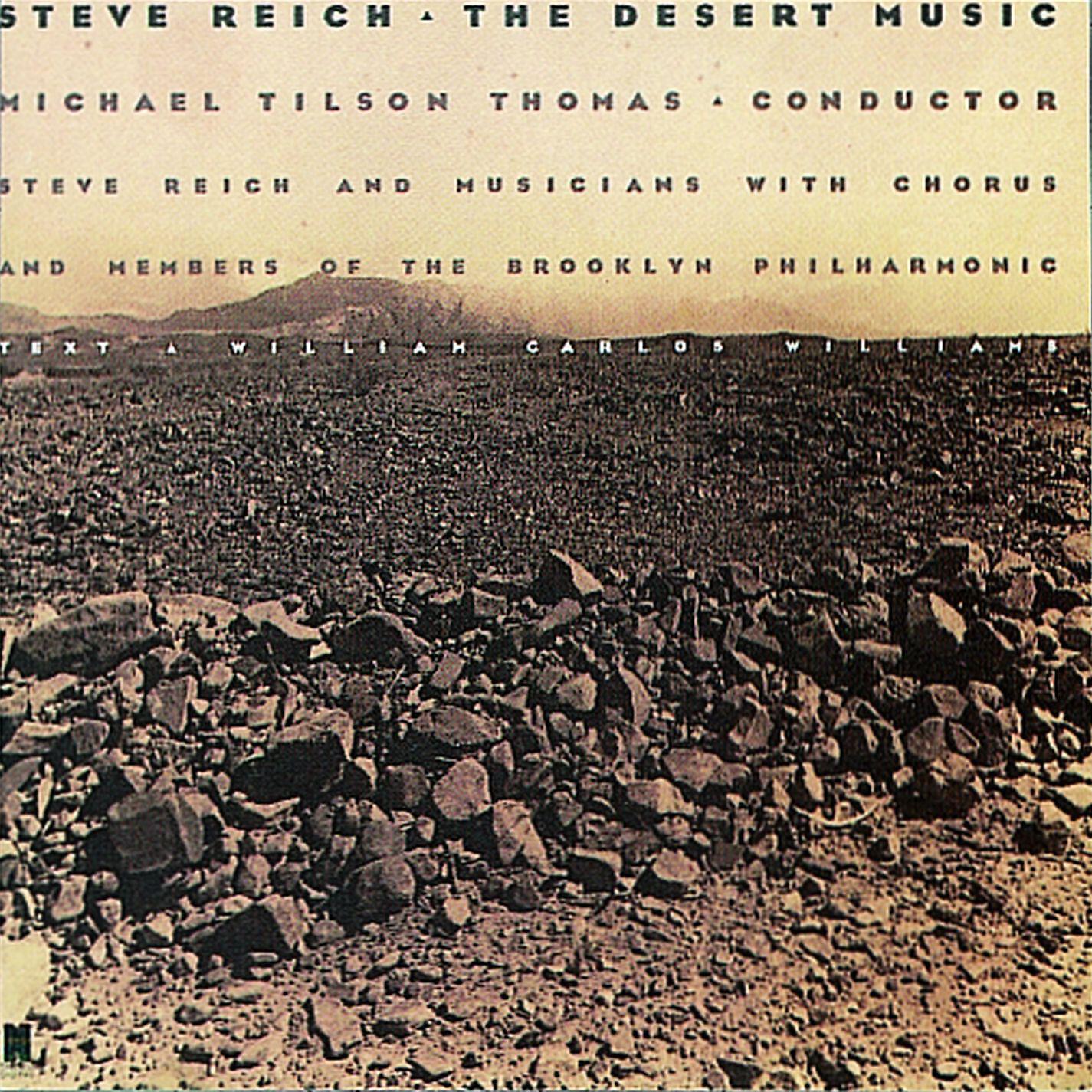 Steve Reich and Musicians - The Desert Music: Second Movement (Moderate)