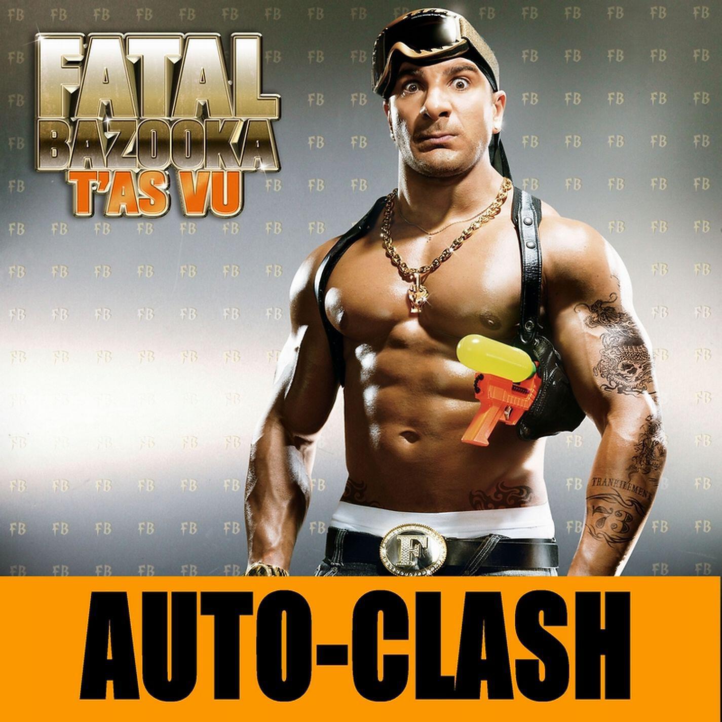 Fatal Bazooka - Auto-clash