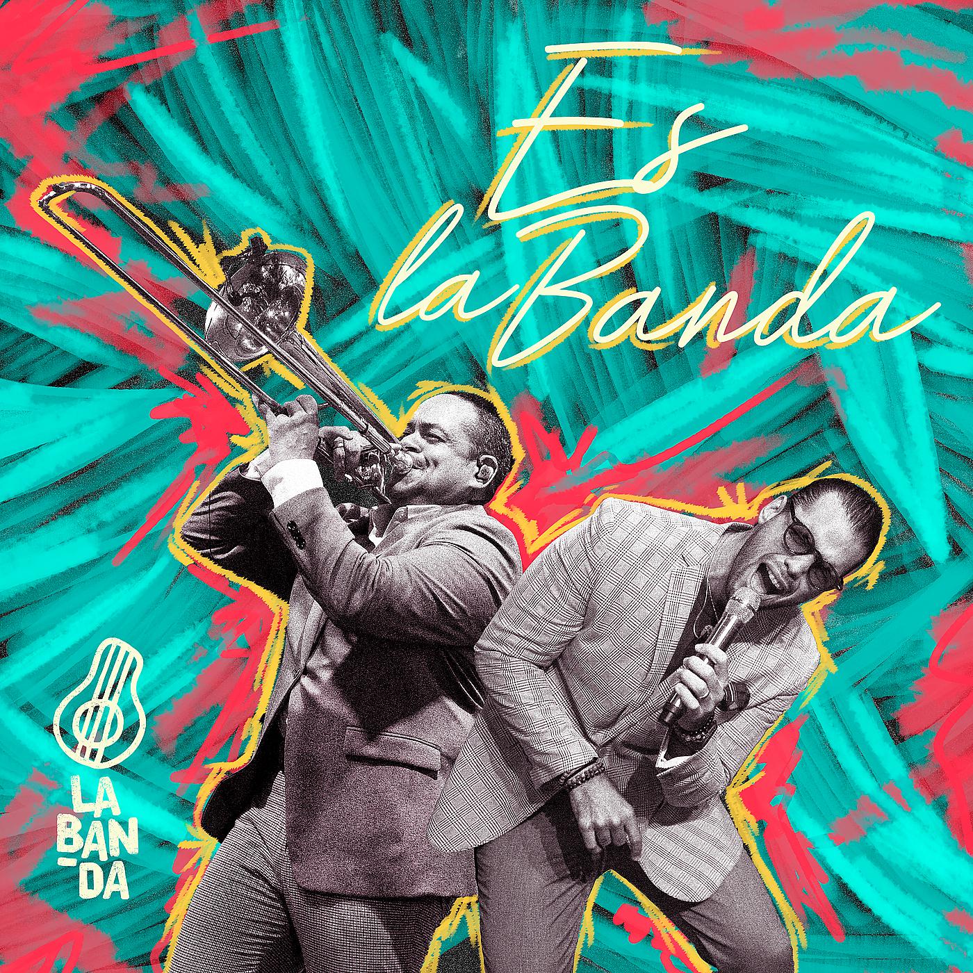 Постер альбома Es La Banda