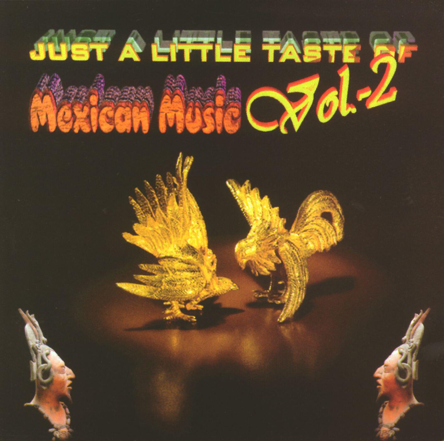 Just a little taste of Mexican Music Vol. 2 - Sobre las olas (inter. Mariachi de Román Palomar)