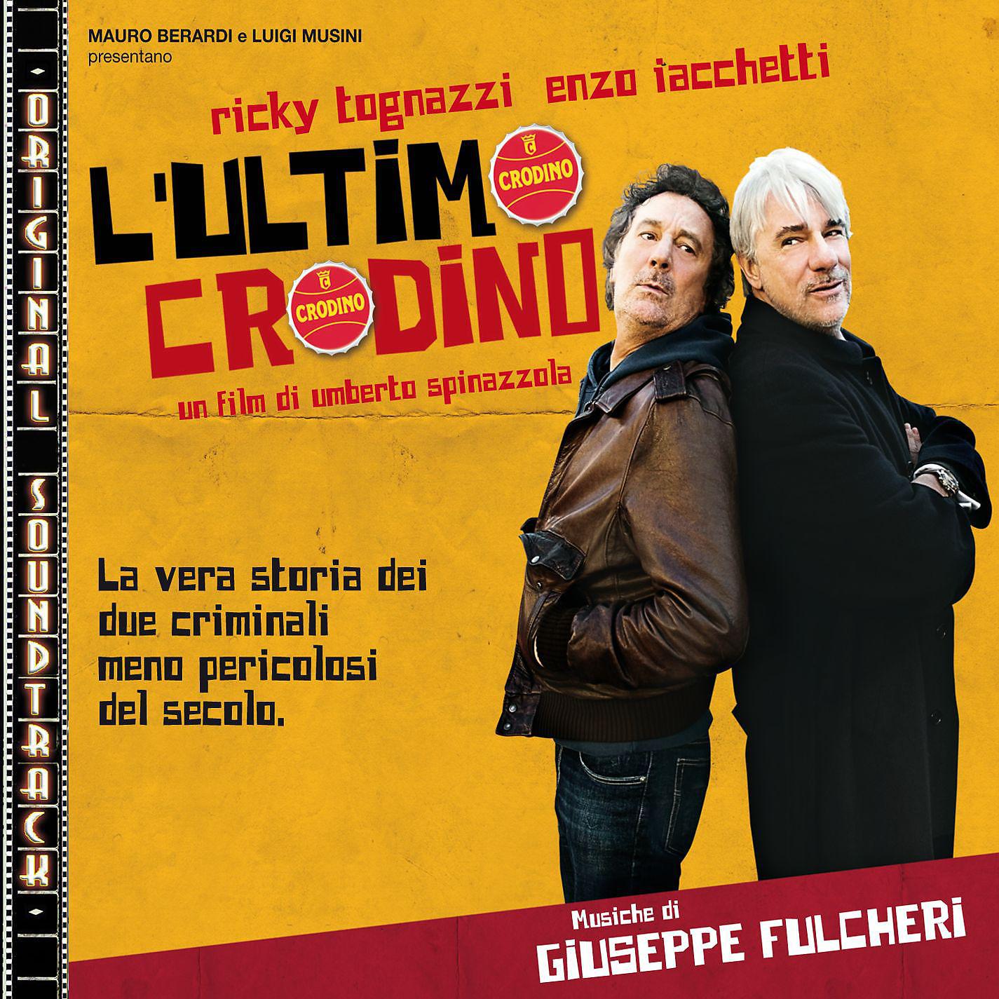 Постер альбома O.S.T. - L'ultimo crodino