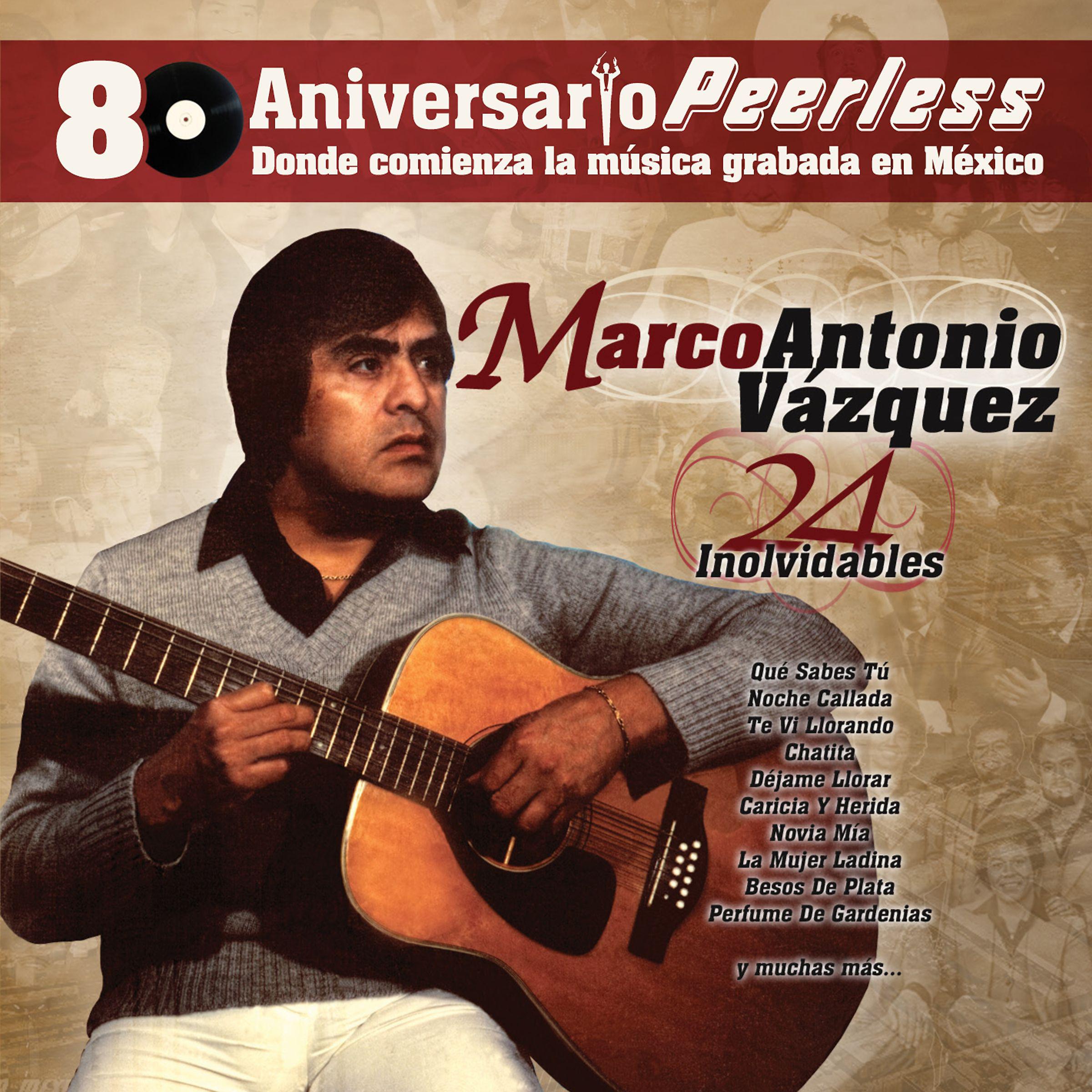 Постер альбома Peerless 80 Aniversario - 24 Inolvidables