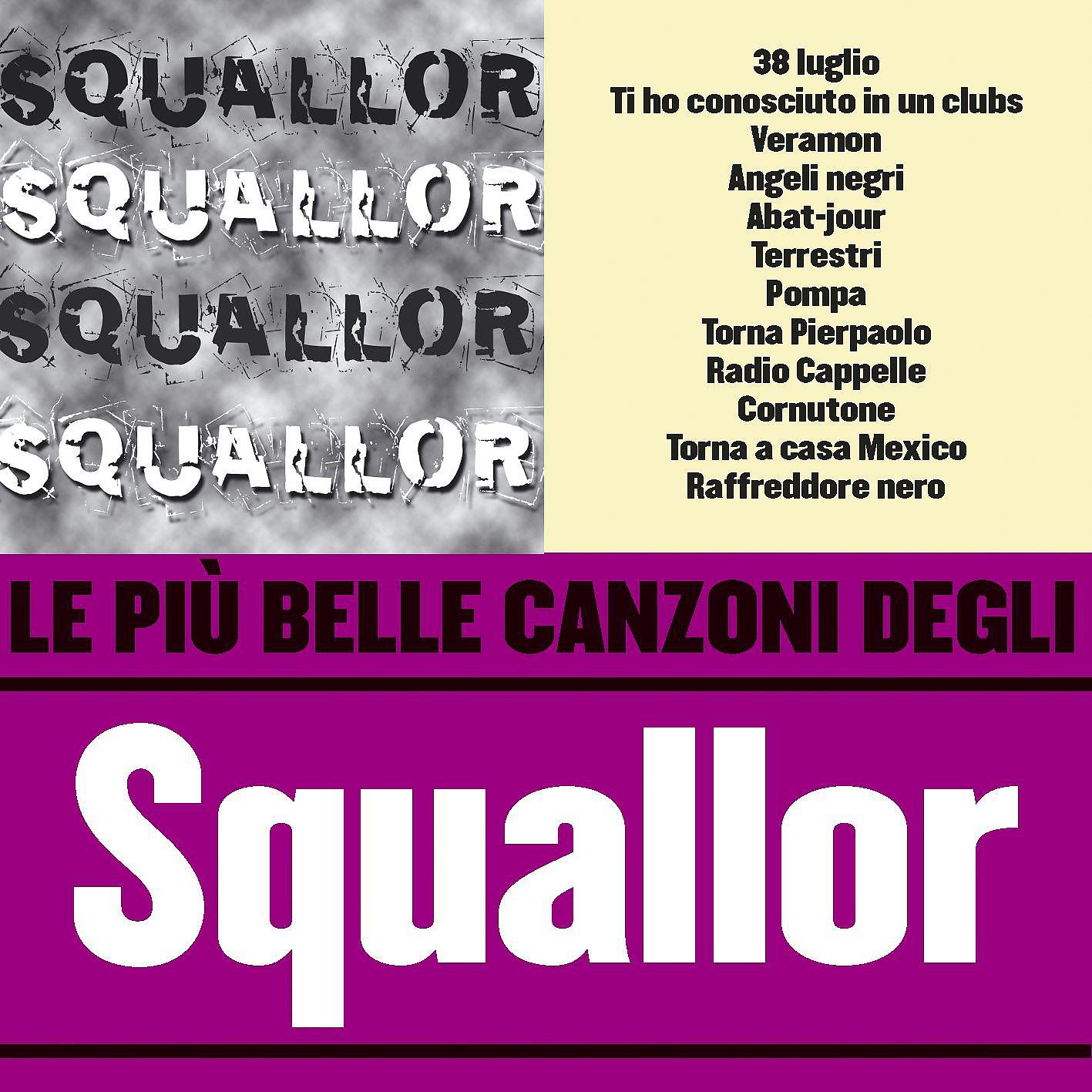 Постер альбома Le più belle canzoni degli Squallor