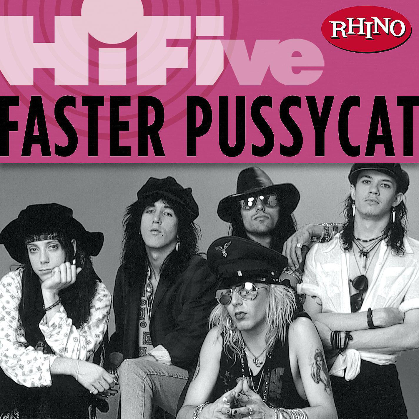 Faster Pussycat - House of Pain