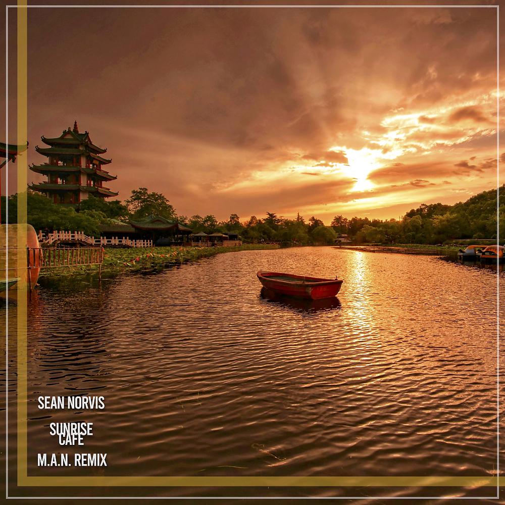 Постер альбома Sunrise Cafe (M.A.N. Remix)