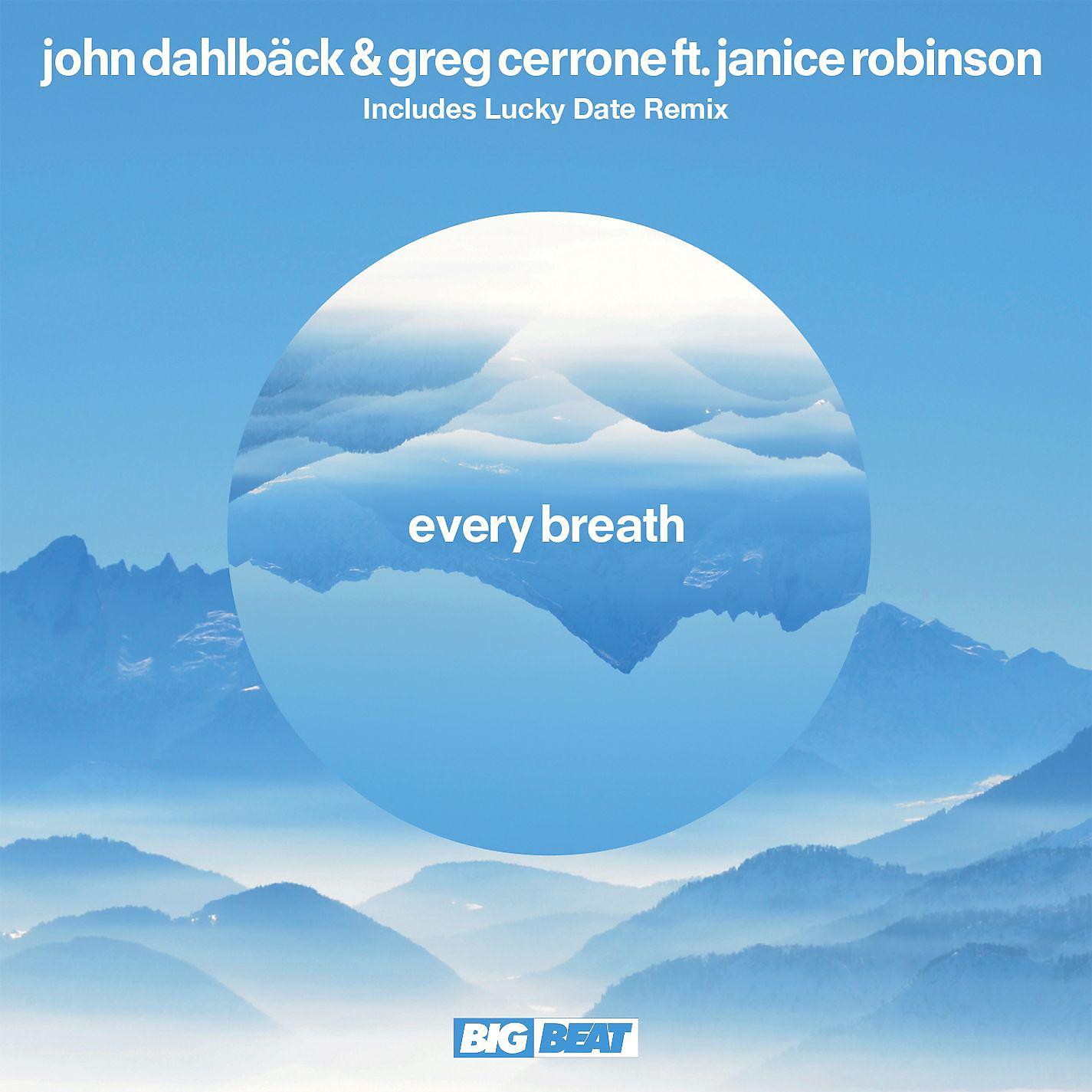 Постер альбома Every Breath (feat. Janice Robinson)