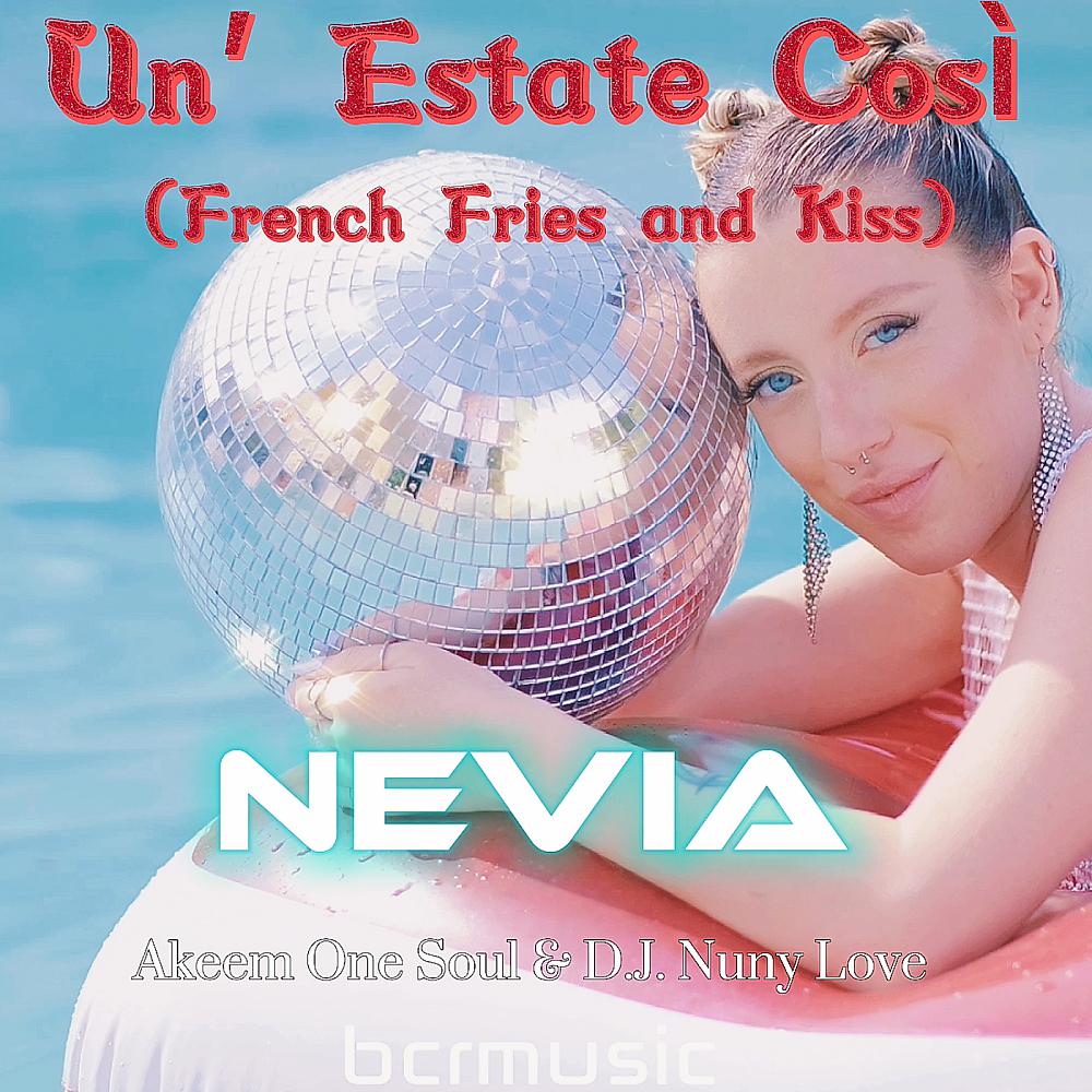 Постер альбома Un' Estate Così (French Fries and Kiss)
