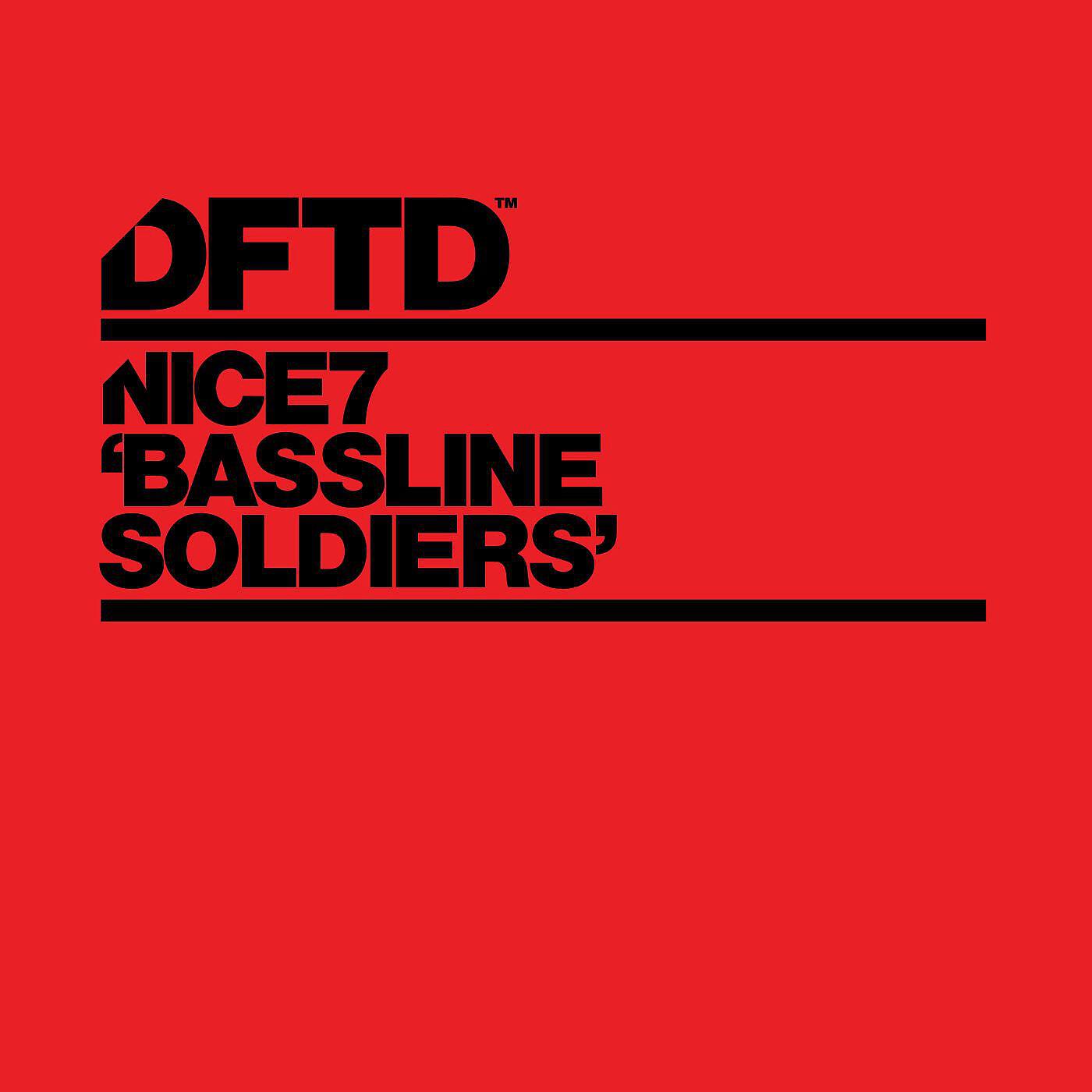 NiCe7 - Bassline Soldiers (Luke Solomon Remix)
