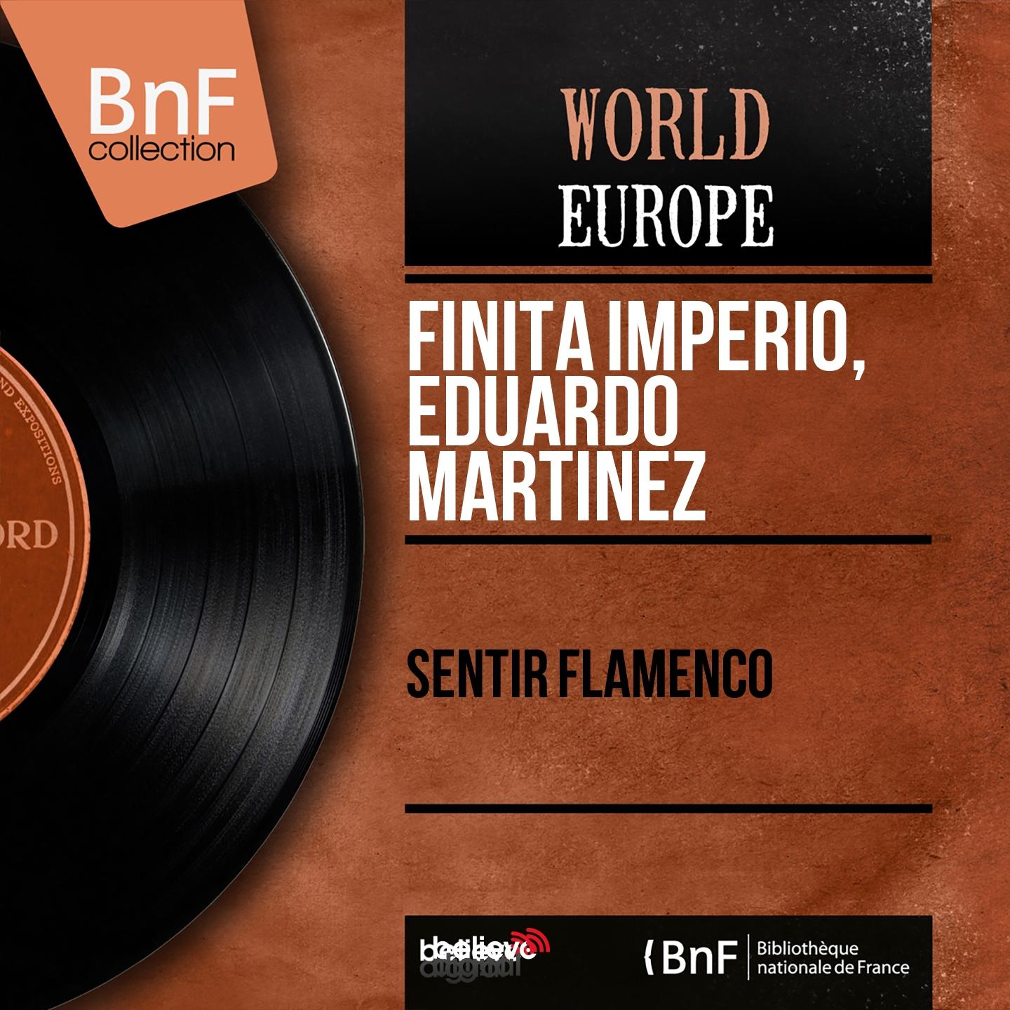 Постер альбома Sentir Flamenco (Mono Version)