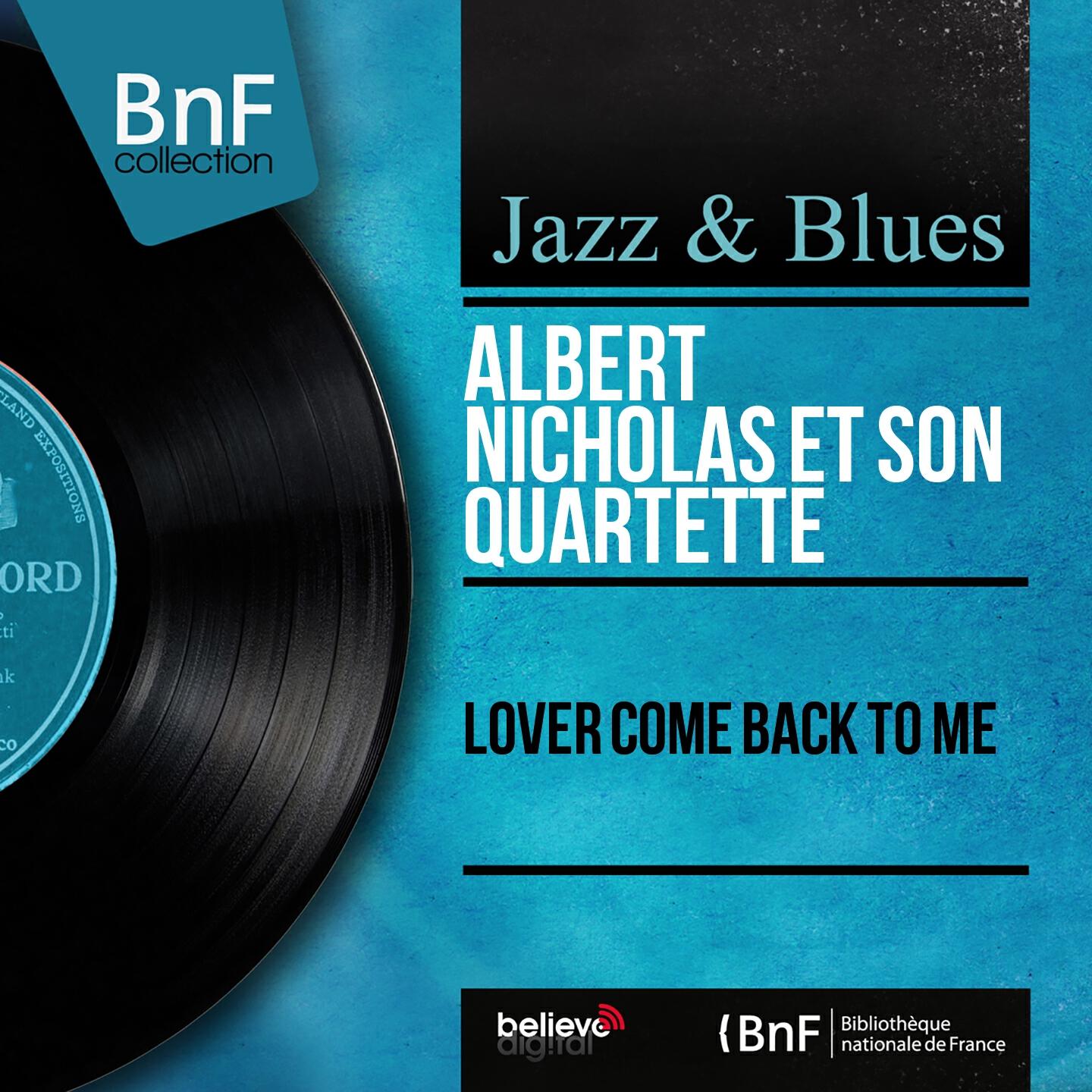 Albert Nicholas et son quartette - Winnin' Boy