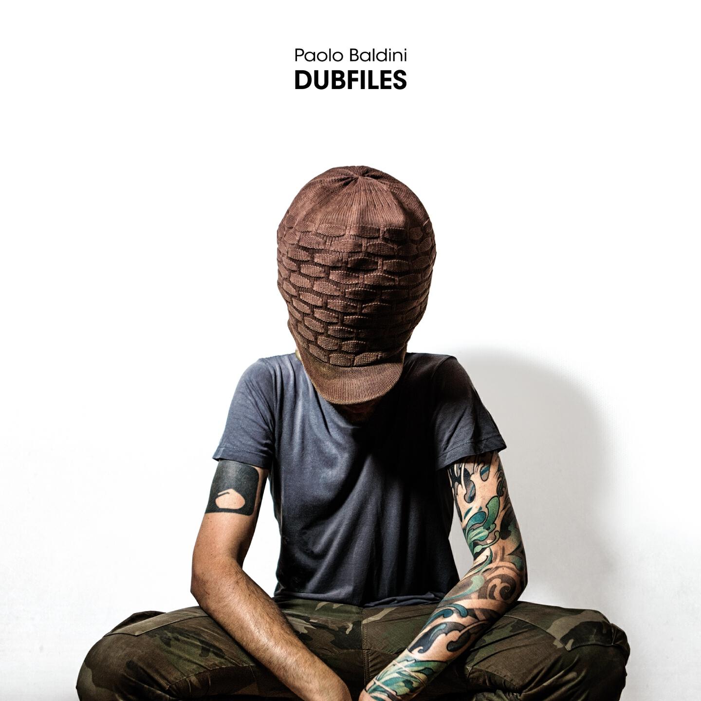 Paolo Baldini DubFiles - Leave I or Love Me Forever