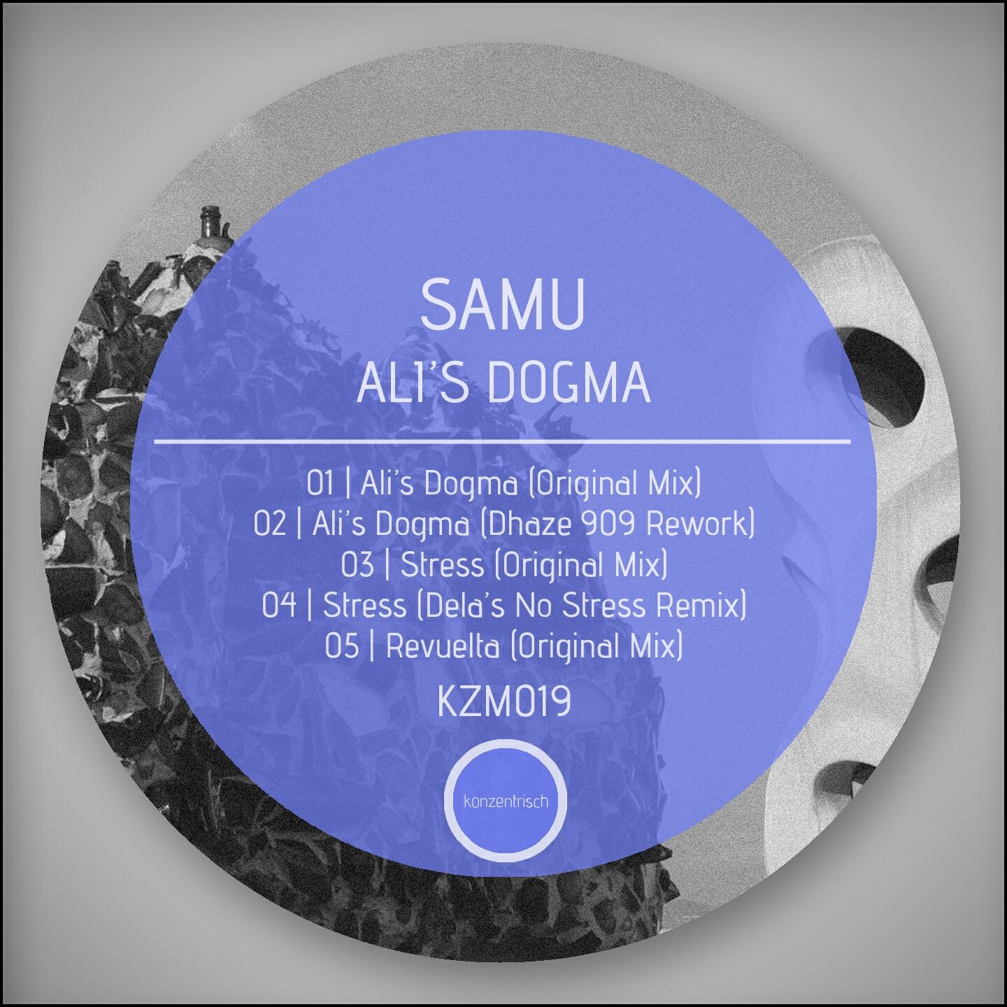Samu - Ali's Dogma (Dhaze 909 Rework)