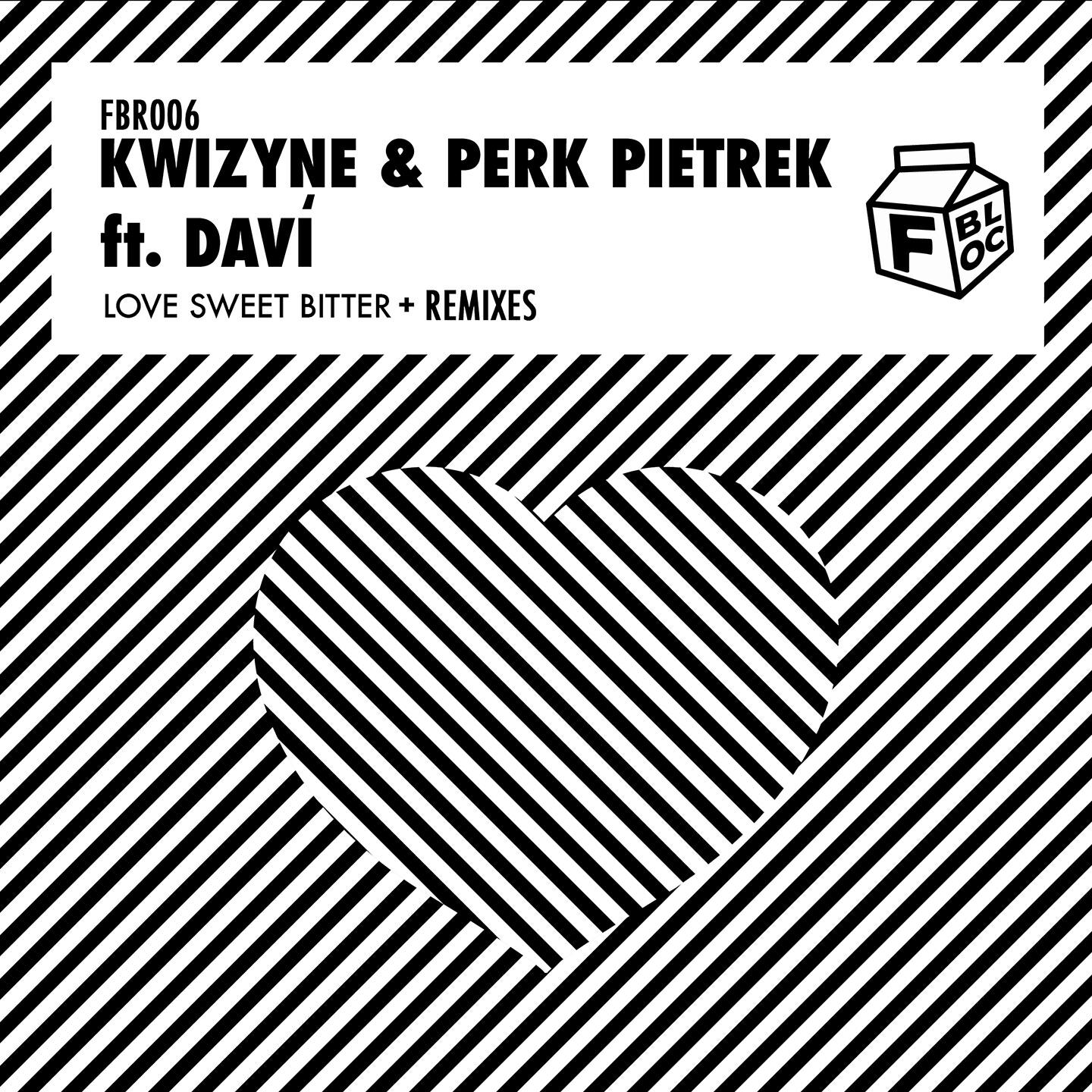 Kwizyne - Love Sweet Bitter (Strooly & Hustle up Remix)