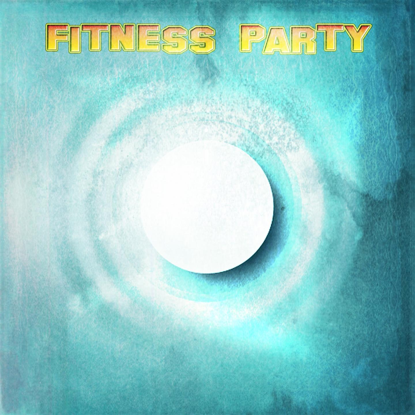 Постер альбома Fitness Party (30 Sunny Songs for Your Spring Workouts)