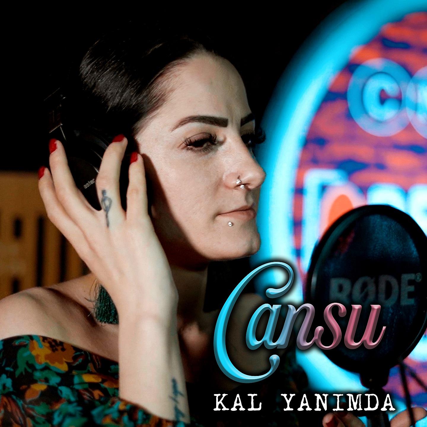 Постер альбома Kal Yanımda