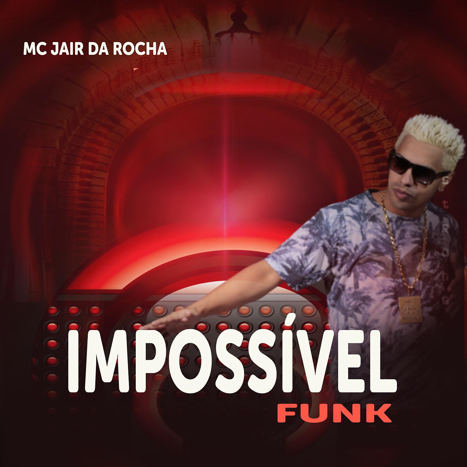 Постер альбома Impossível Funk