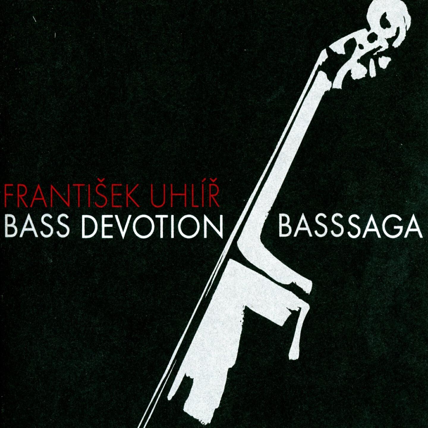 František Uhlíř - Basssaga