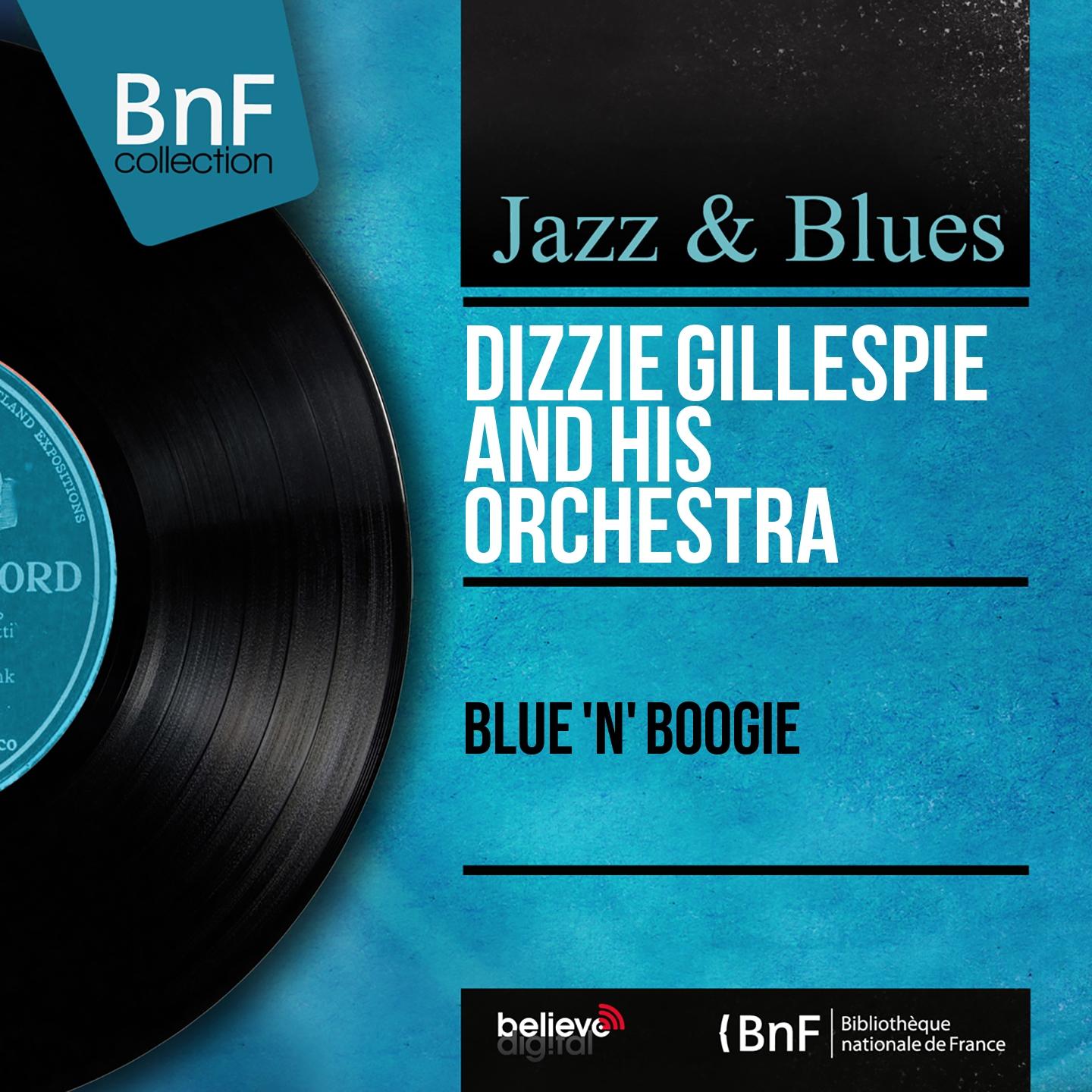 Постер альбома Blue 'N' Boogie (Mono Version)