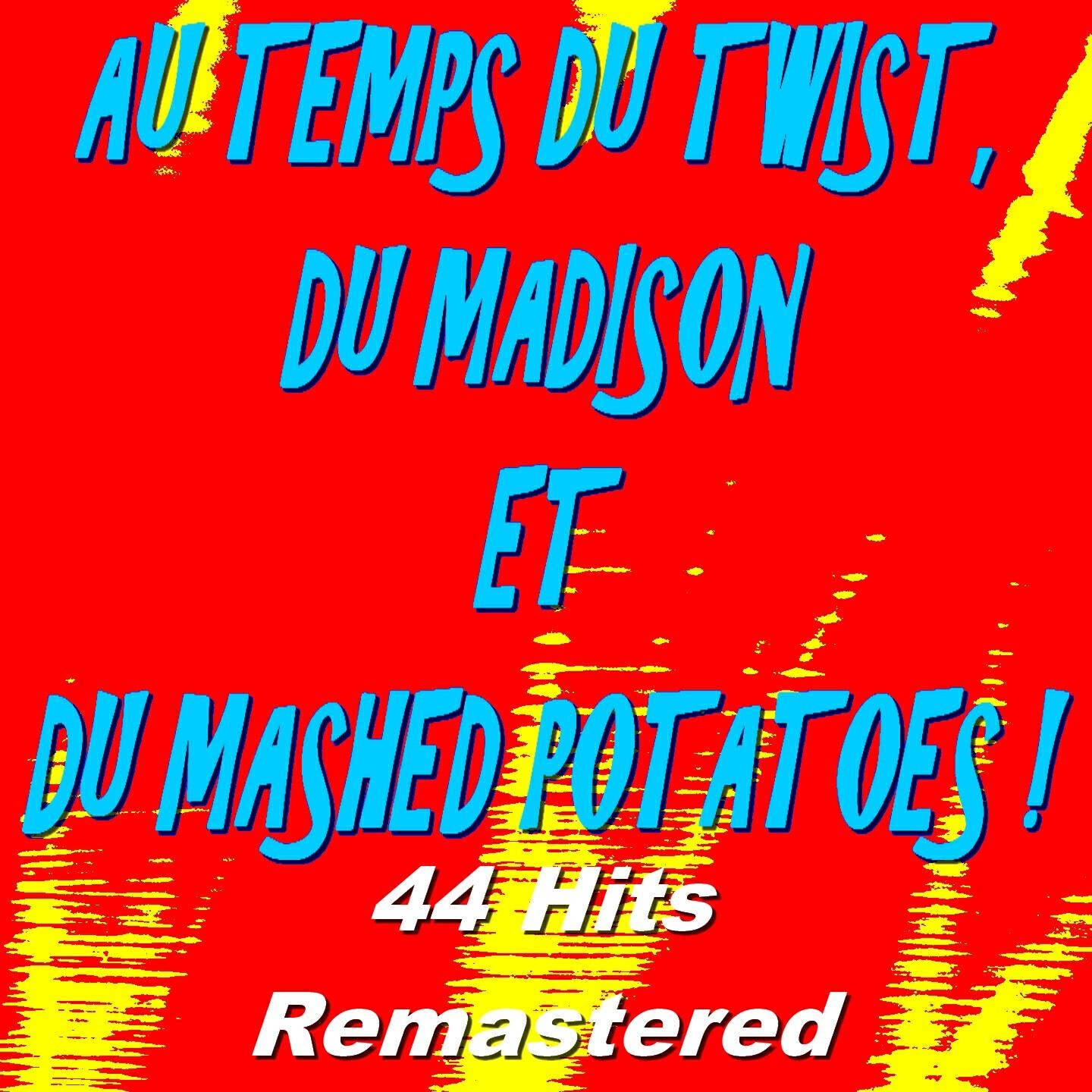 Dany Logan Et Les Pirates - Madison Time (Remastered)