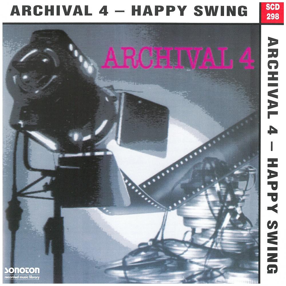 Постер альбома Archival, Vol. 4: Happy Swing