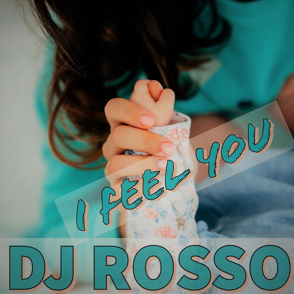 DJ Rosso - Drifting Away (Radiocut)