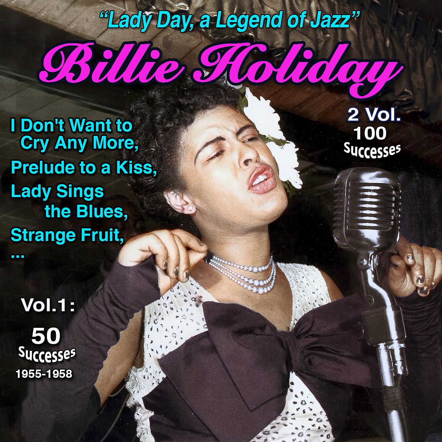 Постер альбома "Lady Day, Jazz legend" - 2 Vol. 100 Successes - Billie Holiday