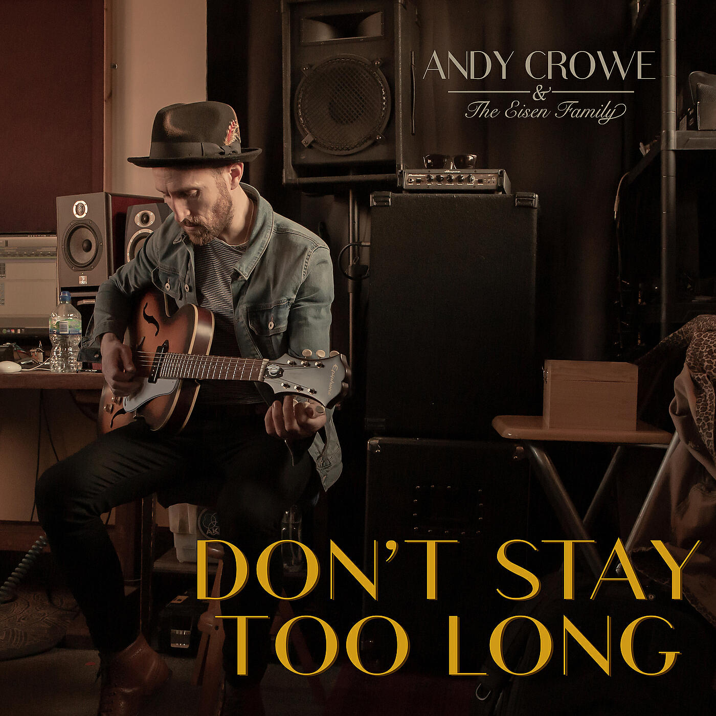 Andy Crowe - Don't Stay Too Long