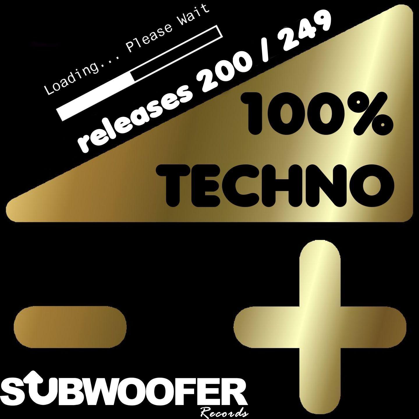 Постер альбома 100% Techno Subwoofer Records, Vol. 5