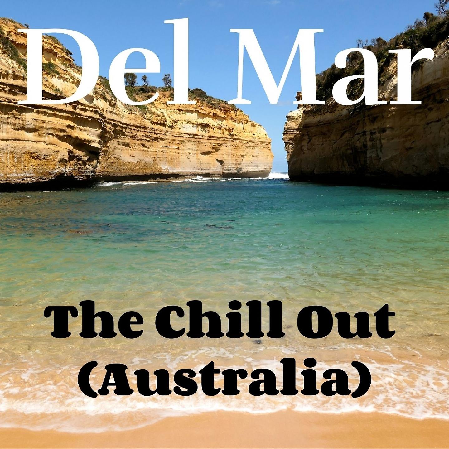Постер альбома The Chill Out (Australia)