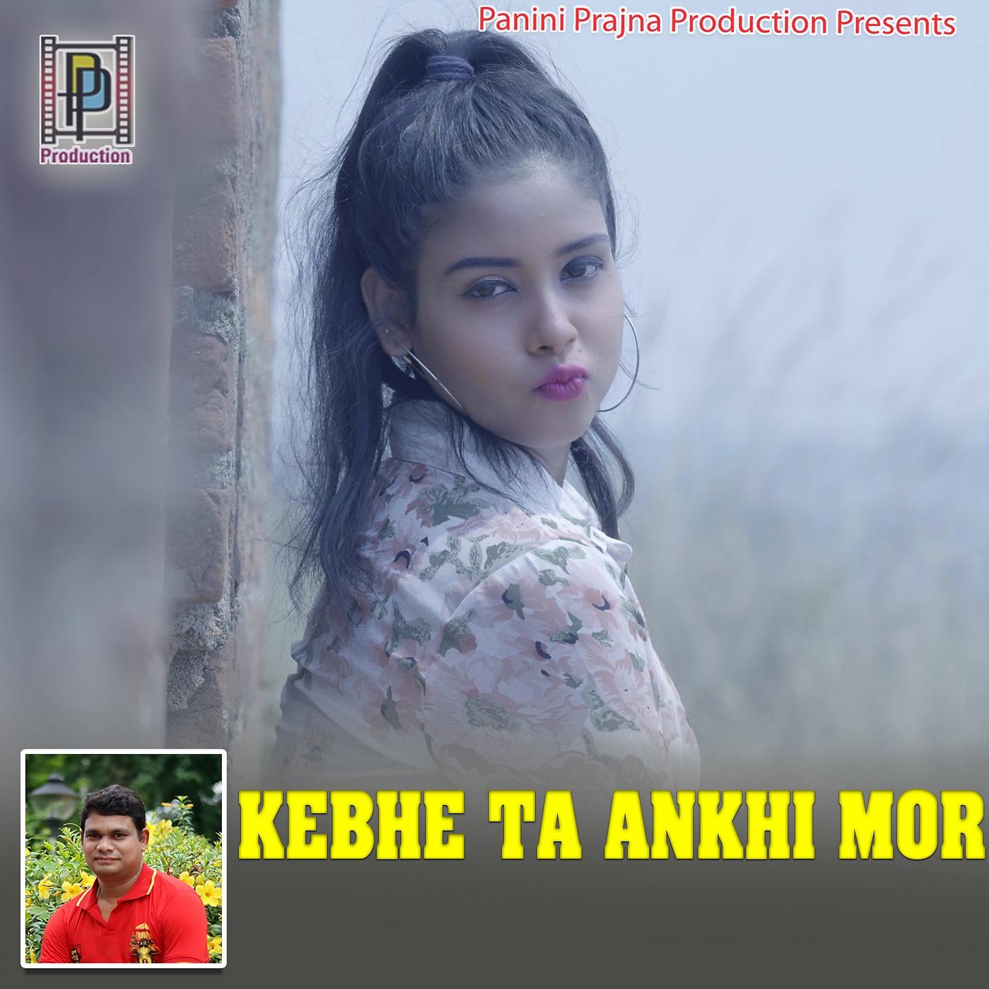 Постер альбома Kebhe Ta Ankhi Mor
