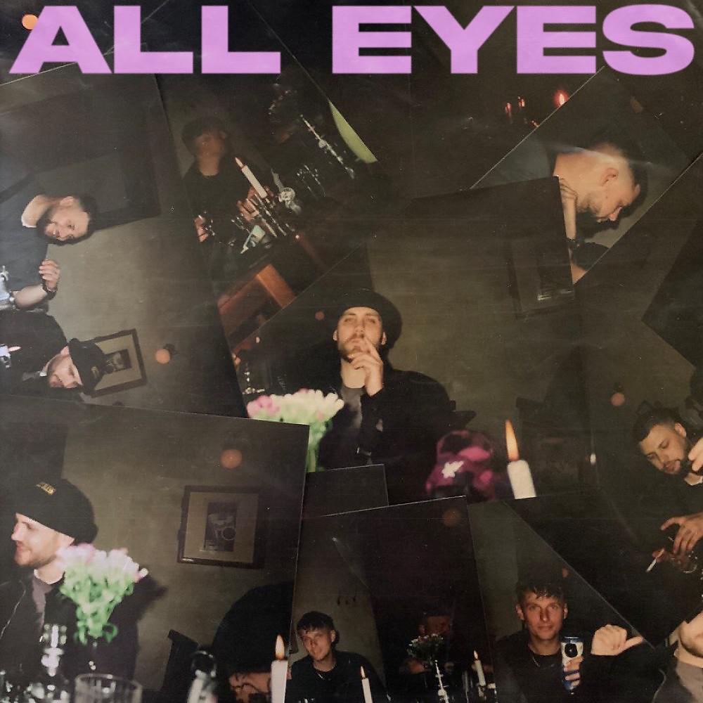 Постер альбома All Eyes